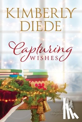 Diede, Kimberly - Capturing Wishes
