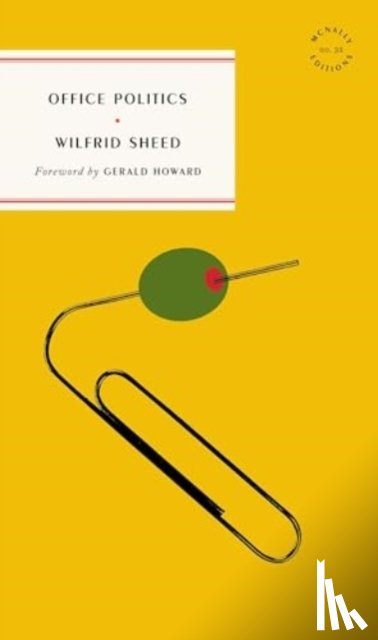 Sheed, Wilfrid - Office Politics