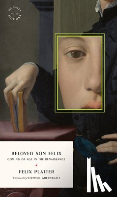 Platter, Felix - The Diaries of Felix Platter