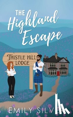 Silver, Emily - The Highland Escape