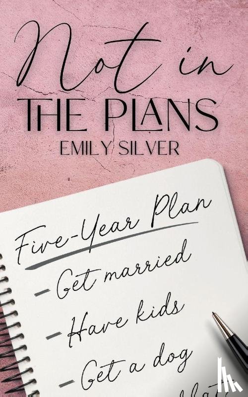 Silver, Emily - Not In The Plans