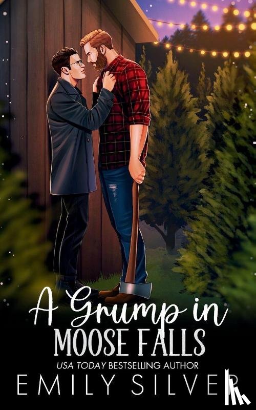 Silver, Emily - A Grump In Moose Falls