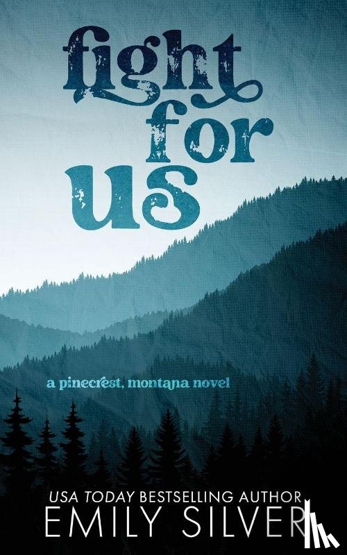 Silver, Emily - Fight For Us