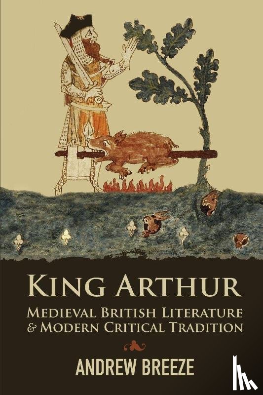 Breeze, Andrew - King Arthur