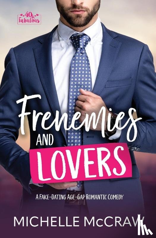 McCraw - McCraw, M: Frenemies and Lovers