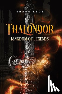 Lege, Shane - Thalondor Kingdom of Legends