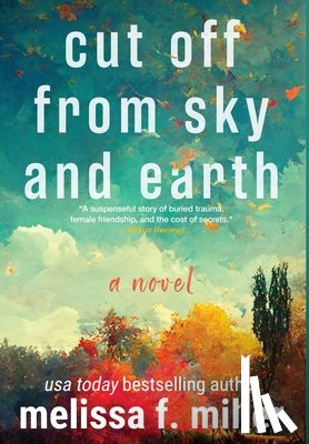 Miller, Melissa F. - Cut Off from Sky and Earth