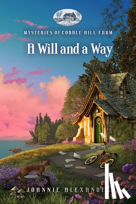 Alexander, Johnnie - A Will and a Way