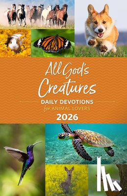 Guideposts - All God's Creatures 2026: Daily Devotions for Animal Lovers