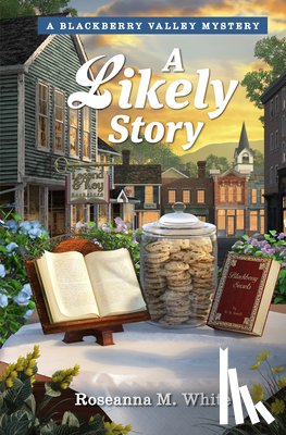 White, Roseanna M. - A Likely Story