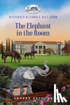 Orchard, Sandra - The Elephant in the Room