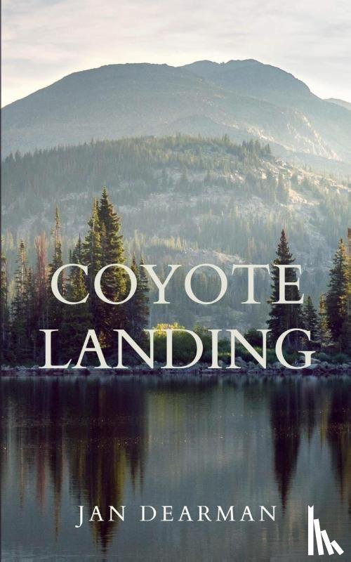 Dearman, Jan - Coyote Landing