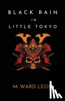 Leon, M. Ward - Black Rain In Little Tokyo