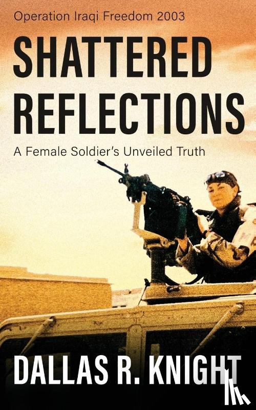 Knight, Dallas R - Shattered Reflections