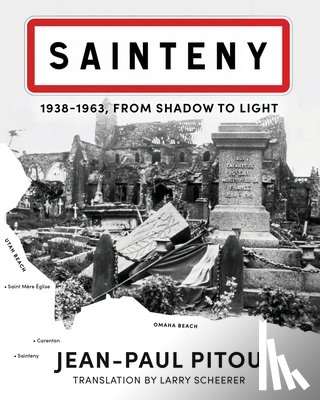 Pitou, Jean-Paul - Sainteny: 1938 - 1963, From Shadow to Light