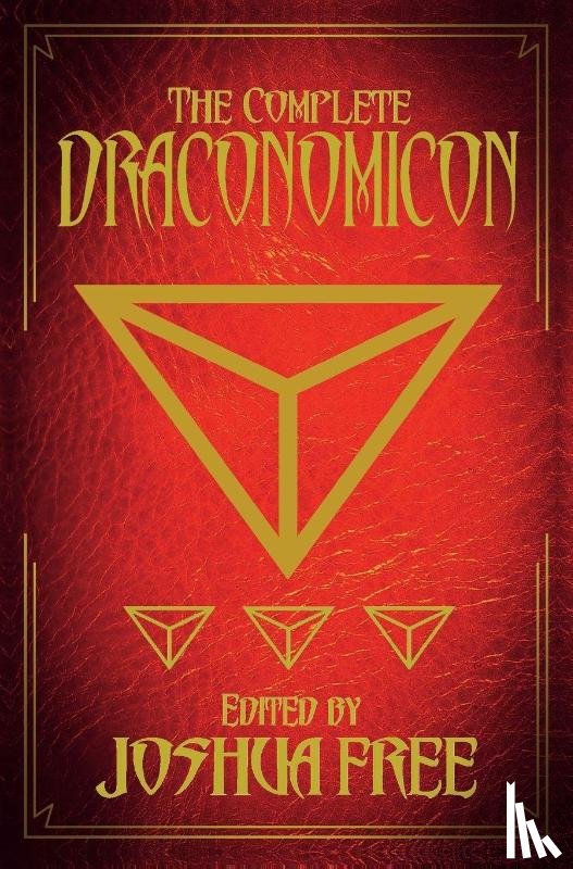 Free, Joshua - The Complete Draconomicon (30th Anniversary Deluxe Edition)