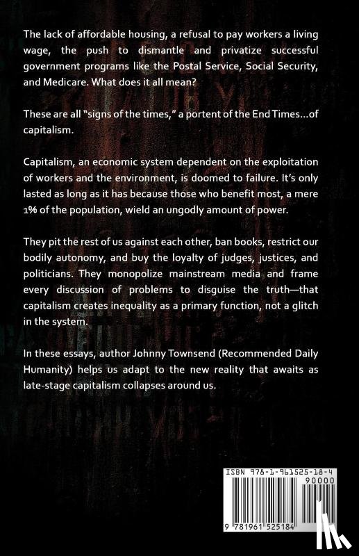Townsend, Johnny - Repent! The End of Capitalism is Nigh!