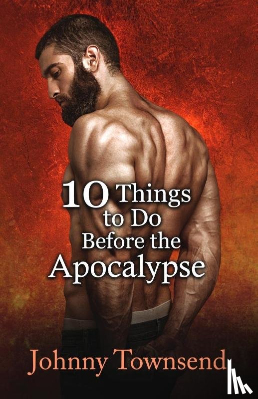 Townsend, Johnny - 10 Things to Do Before the Apocalypse