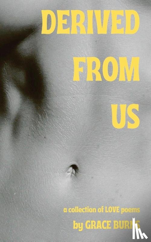 Burns, Grace - Burns, G: Derived From Us
