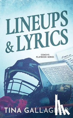 Gallagher, Tina - Lineups & Lyrics