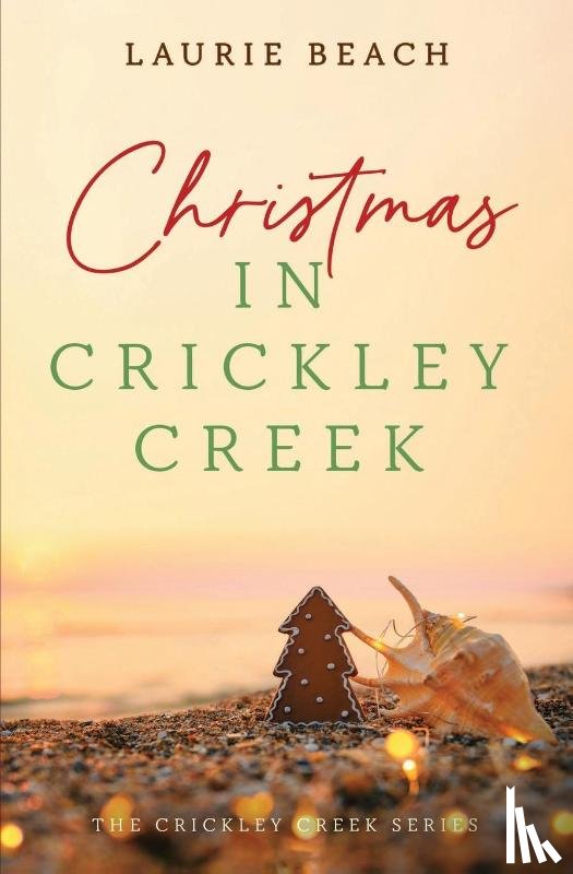 Beach, Laurie - Christmas in Crickley Creek