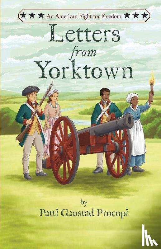 Procopi, Patti Gaustad - Letters from Yorktown