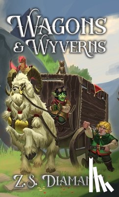 Diamanti, Z. S. - Wagons & Wyverns