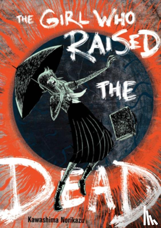 Kawashima, Norikazu - The Girl Who Raised the Dead
