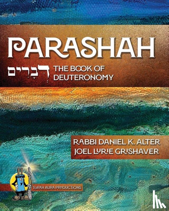Alter, Rabbi Daniel K. - Parashah