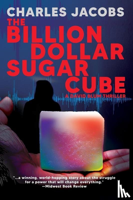 Jacobs, Charles - The Billion Dollar Sugar Cube