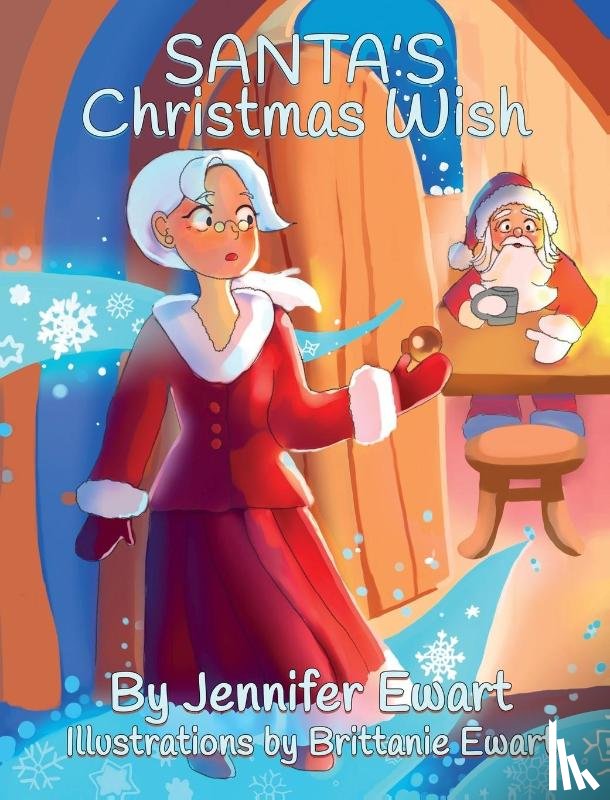 Ewart, Jennifer - Santa's Christmas Wish