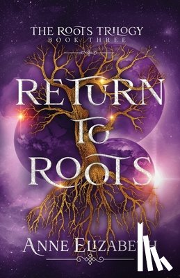 Elizabeth, Anne - Return to Roots