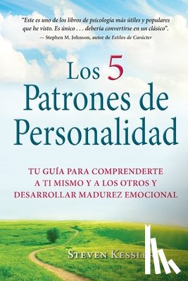Kessler, Steven - Los 5 Patrones de Personalidad