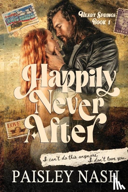 Nash, Paisley - Happily Never After
