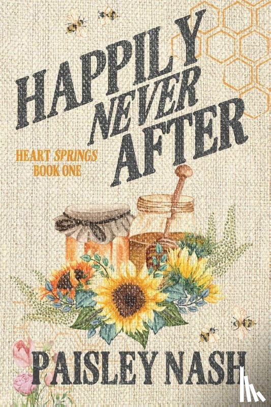 Nash, Paisley - Happily Never After