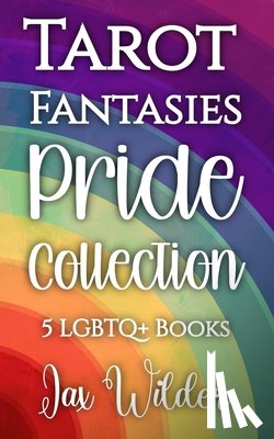 Wilder, Jax - Coral Cove and Tarot Fantasies Pride Collection: 9 LGBTQ+ Books