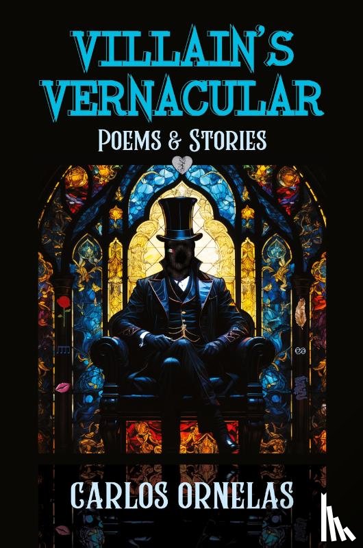 Ornelas, Carlos - Villain's Vernacular