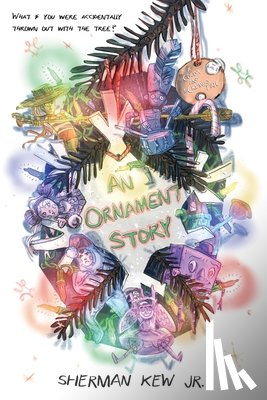 Kew, Sherman - An Ornament Story