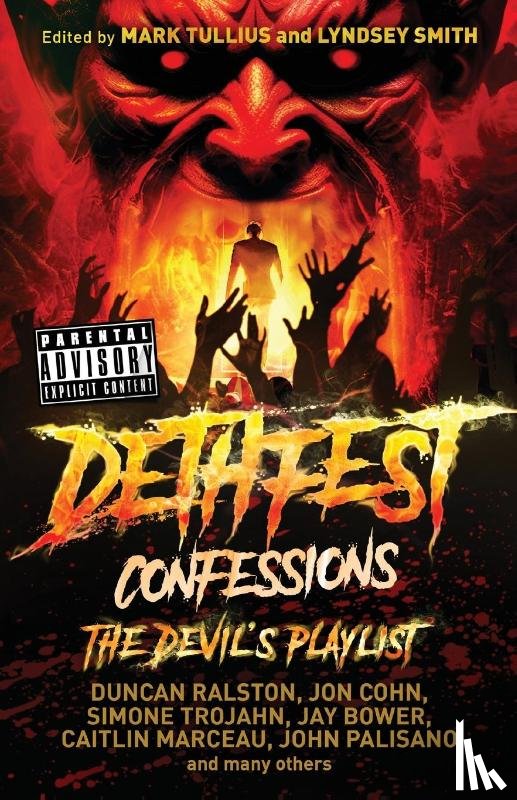 Ralston, Duncan, Trojahn, Simone, Bower, Jay - Ralston, D: Dethfest Confessions
