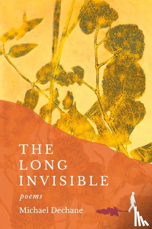Dechane, Michael - The Long Invisible