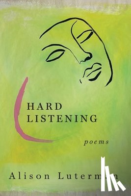 Luterman, Alison - Hard Listening
