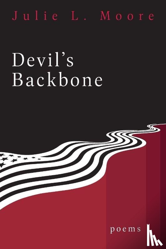 Moore, Julie L. - Devil's Backbone
