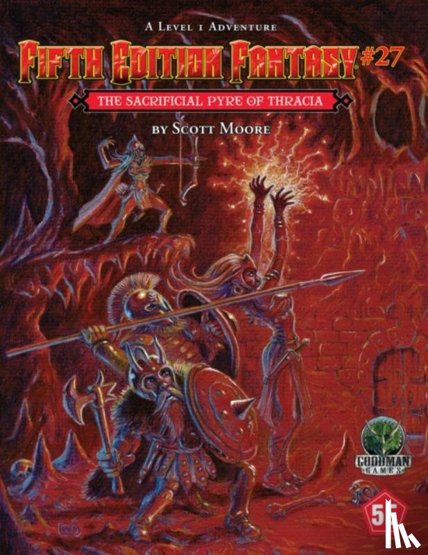 Moore, Scott - Fifth Edition Fantasy #27: The Sacrificial Pyre of Thracia