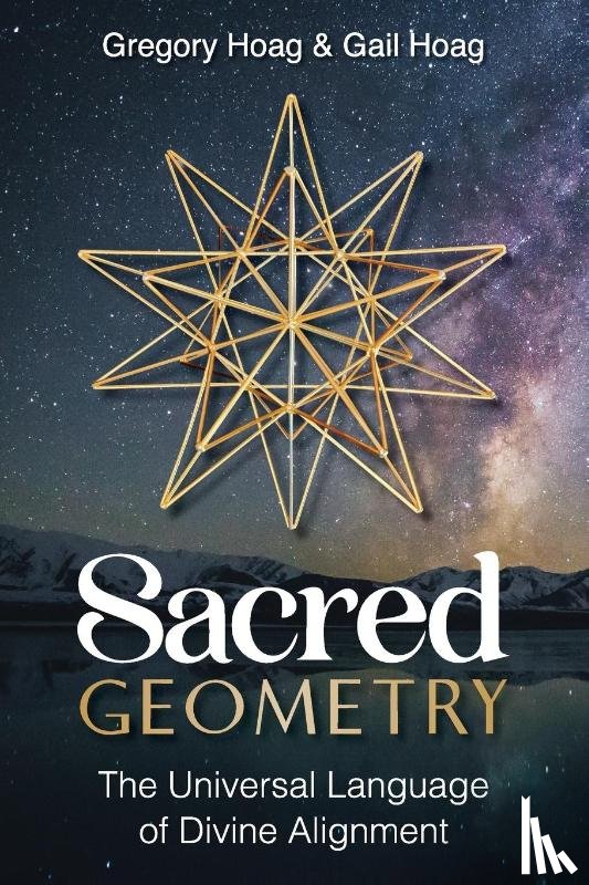 Hoag, Gregory, Hoag, Gail - Sacred Geometry