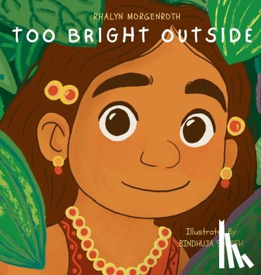 Morgenroth, Rhalyn - Too Bright Outside