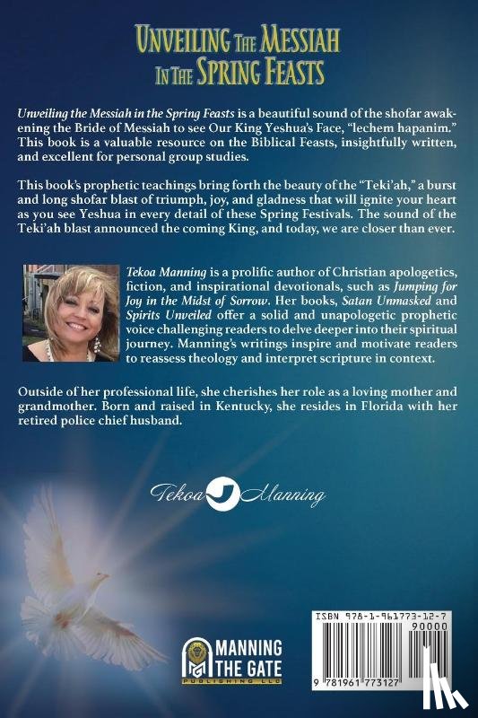 Manning, Tekoa - Unveiling the Messiah in the Spring Feasts