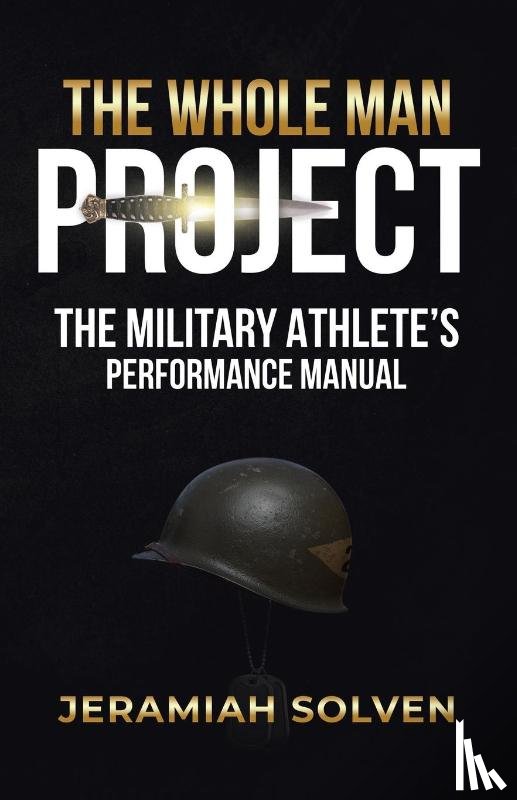 Solven, Jeramiah - THE WHOLE MAN PROJECT