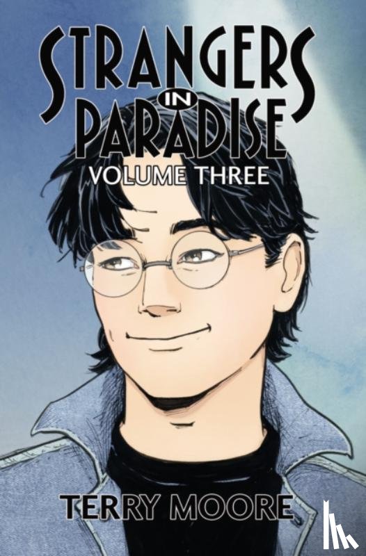 Moore, Terry - Strangers In Paradise Volume Three