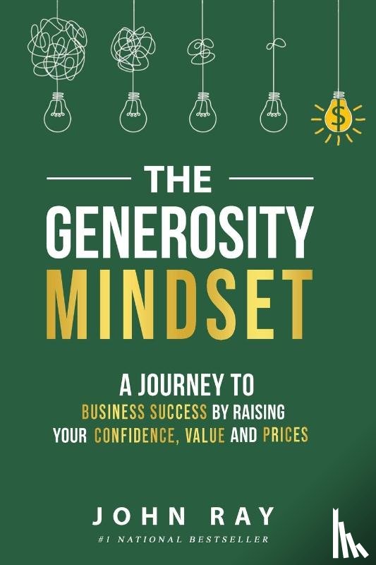 Ray, John - The Generosity Mindset