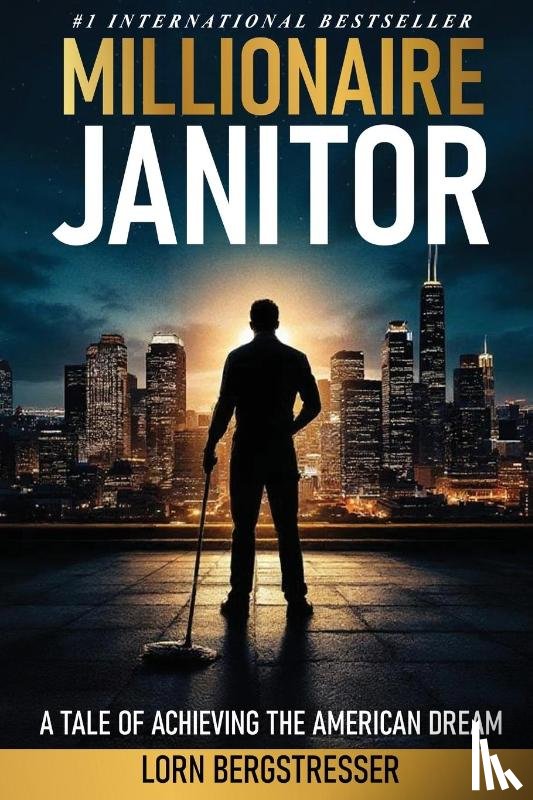 Bergstresser, Lorn - Millionaire Janitor